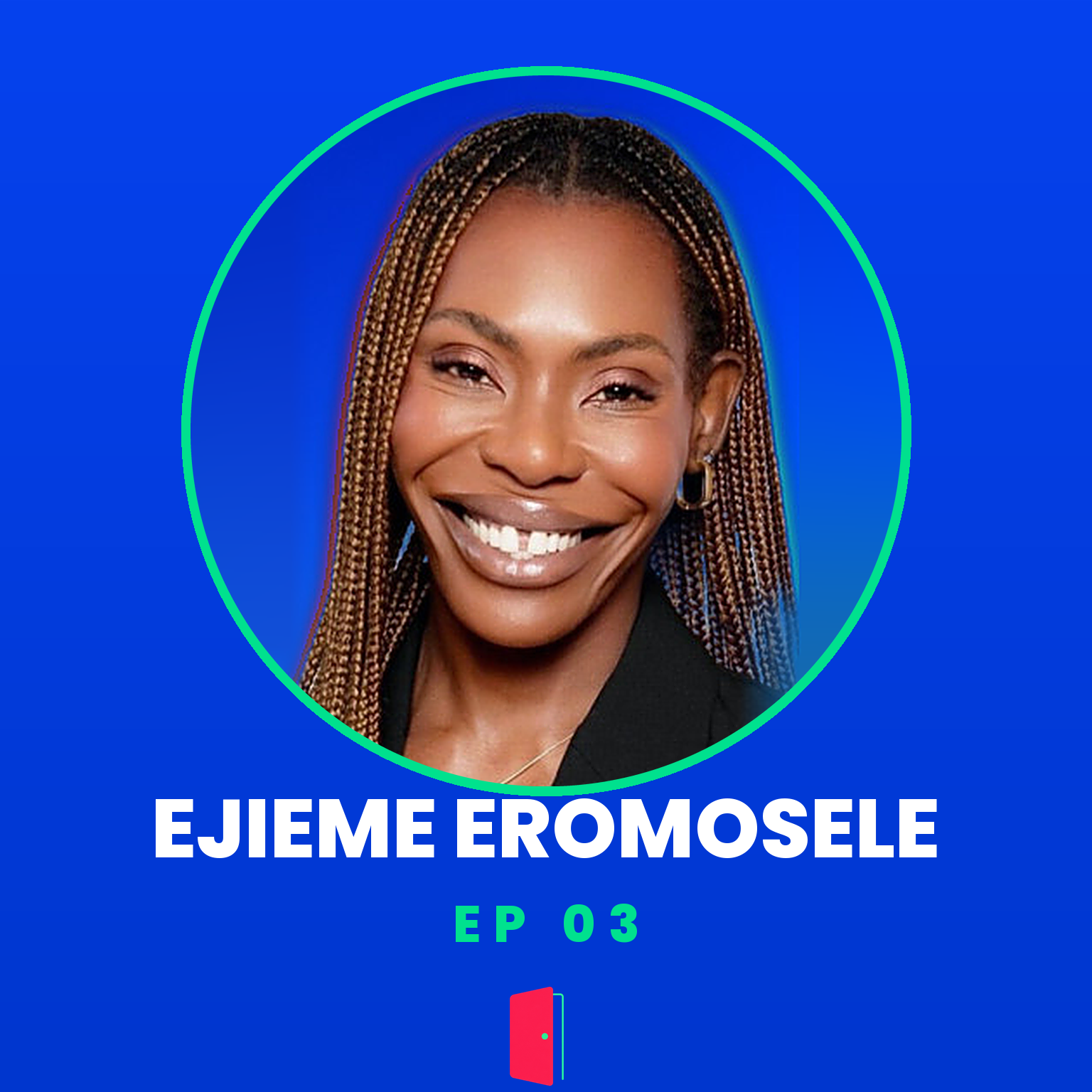 Ejieme Eromosele, episode 03