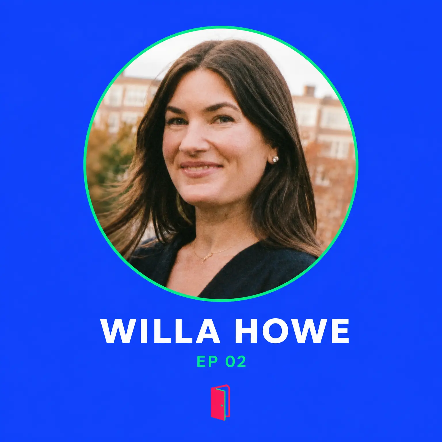Willa Howe, episode 02